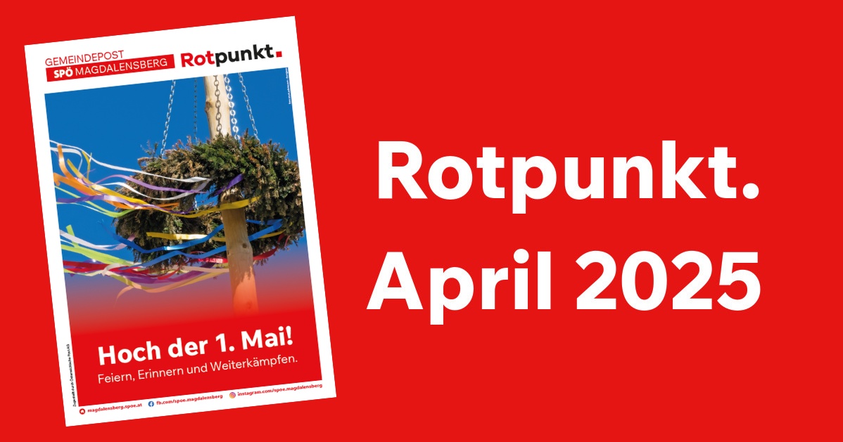 Rotpunkt Magdalensberg &ndash; Sonderausgabe 1. Mai 2025